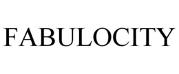 FABULOCITY trademark