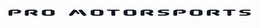 PRO MOTORSPORTS trademark