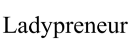 LADYPRENEUR trademark