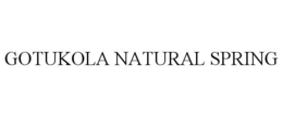 GOTUKOLA NATURAL SPRING trademark