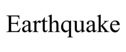 EARTHQUAKE trademark