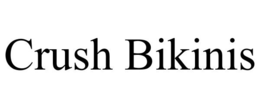 CRUSH BIKINIS trademark