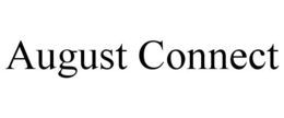 AUGUST CONNECT trademark