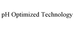 PH OPTIMIZED TECHNOLOGY trademark