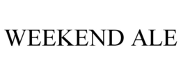 WEEKEND ALE trademark