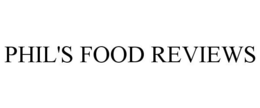 PHIL'S FOOD REVIEWS trademark