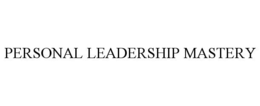 PERSONAL LEADERSHIP MASTERY trademark