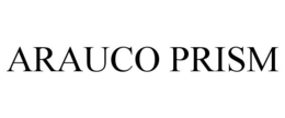 ARAUCO PRISM trademark