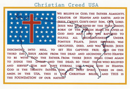 CHRISTIAN CREED USA WE BELIEVE IN GOD, THE FATHER ALMIGHTY, CREATOR OF HEAVEN AND EARTH; AND IN JESUS CHRIST, GOD'S ONLY SON, OUR LORD. JESUS WAS CONCEIVED BY THE HOLY GHOST, BORN OF THE VIRGIN MARY; HE LIVED AS GOD AND MAN AND WAS BAPTIZED TO FULFILL ALL RIGHTEOUSNESS UNDER PONTIUS PILATE, JESUS SUFFERED, WAS CRUCIFIED, DIED, AND WAS BURIED. JESUS DESCENDED INTO HELL, TO SET HIS CAPTIVES FREE; AND ON THE THIRD DAY JESUS AROSE FROM THE DEAD AND ASCENDED INTO HEAVEN TO BE WITH GOD THE FATHER.  FROM THERE JESUS SHALL COME AGAIN TO JUDGE THE LIVING AND THE DEAD, SO THAT THOSE WHO BELIEVED AND SERVED HIM MAY HAVE ETERNAL LIFE WITH GOD IN HEAVEN.  GOD IS THE TRINITY:  FATHER, SON, AND HOLY SPIRIT, THREE IN ONE. AMEN. IN THE USA, THIS IS OUR CHRISTIAN BELIEF; AND THIS IS THE FOUNDATION OF OUR NATION. trademark