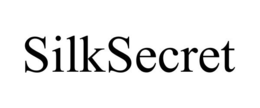 SILKSECRET trademark