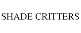SHADE CRITTERS trademark