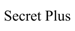 SECRET PLUS trademark