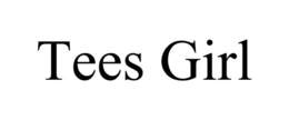 TEES GIRL trademark