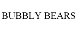 BUBBLY BEARS trademark