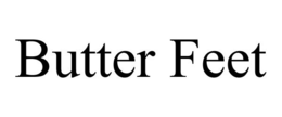 BUTTER FEET trademark