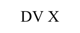 DV X trademark