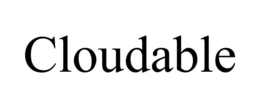 CLOUDABLE trademark