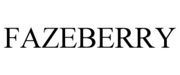 FAZEBERRY trademark