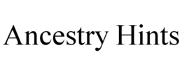 ANCESTRY HINTS trademark