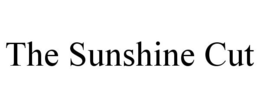 THE SUNSHINE CUT trademark