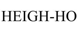 HEIGH-HO trademark