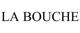 LA BOUCHE trademark