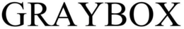 GRAYBOX trademark
