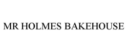 MR HOLMES BAKEHOUSE trademark