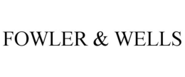 FOWLER & WELLS trademark