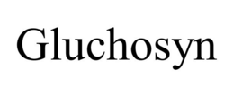 GLUCHOSYN trademark