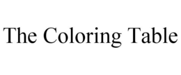 THE COLORING TABLE trademark