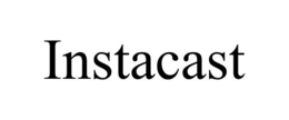 INSTACAST trademark