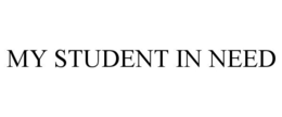 MY STUDENT IN NEED trademark