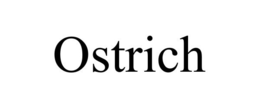 OSTRICH trademark