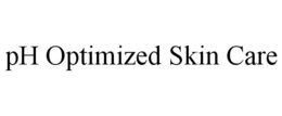 PH OPTIMIZED SKIN CARE trademark