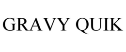 GRAVY QUIK trademark