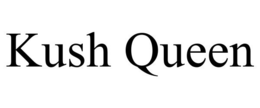KUSH QUEEN trademark