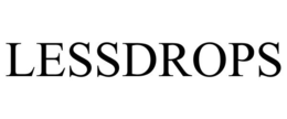 LESSDROPS trademark