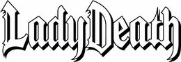 LADYDEATH trademark