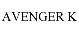 AVENGER K trademark