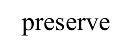 PRESERVE trademark