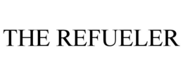 THE REFUELER trademark
