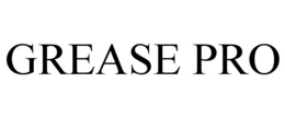 GREASE PRO trademark
