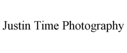 JUSTIN TIME PHOTOGRAPHY trademark
