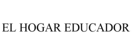 EL HOGAR EDUCADOR trademark