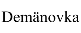 DEMÄNOVKA trademark