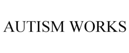 AUTISM WORKS trademark
