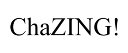 CHAZING! trademark