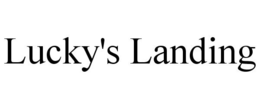 LUCKY'S LANDING trademark