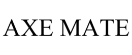AXE MATE trademark